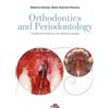 Roberto Kaitsas Maria Giacinta Pa Orthodontics and Periodont (Copertina rigida)