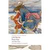 J. M. Barrie Peter Pan and Other Plays (Tascabile) Oxford World's Classics