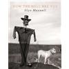 Glyn Maxwell How The Hell Are You (Tascabile)