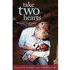 Diane Coleman Richard Bransford Take Two Hearts (Tascabile)