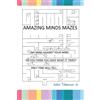 John Tittensor Amazing Minds Mazes (Tascabile)