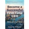 David Roche Become a Successful First-Time CEO (Tascabile)