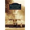 Mandi D Johnson Susan E Dick Savannah, 1733 to 2000 (Copertina rigida)