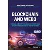 Winston Ma Ken Huang Blockchain and Web3 (Tascabile)