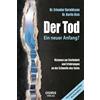 Dr. Karlis Osis Der Tod - Ein neuer Anfang?: Visionen am Ster (Copertina rigida)
