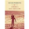 HarperCollins Italia America non torna più