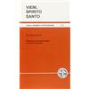MOMENTI DI RIFLESSIONE Vieni Spirito Santo. Riflessioni sullo Spirito Santo. Novena di Pentecoste