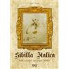 FAS Editore Sibilla italica, miti e misteri dei monti sibillini