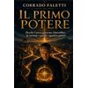 CCeditore Il Primo Potere: Perché l'etica governa (dovrebbe) la società e guida i quattro poteri