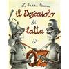 LA BIBLIOTECA DEI FIGLI Il boscaiolo di latta di Oz