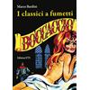 Edizioni ETS Boccaccio. I classici a fumetti