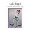 Scripta Giro Largo. Quando mia figlia diventò mio figlio