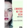 DeAgostini L'universo nei tuoi occhi