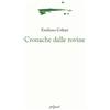 Pequod Cronache dalle rovine
