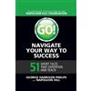 George Harrison Go! Navigate Your Way to Success: 51 Short Tales tha (Tascabile)