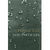 Thomas Lux God Particles (Copertina rigida)