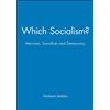 Norberto Bobbio Which Socialism? (Tascabile)