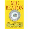 M C Beaton The Perfect Paragon (Tascabile)
