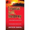 ONYECHI DANIEL Expose and Destroy (Tascabile)