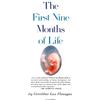 Flamagan LUX The First Nine Months of Life (Tascabile)