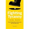 Gene Sharp Bruce Jenkins Fighting Tyranny (Tascabile)