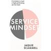 Jaquie Scammell Service Mindset (Tascabile)