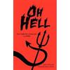 T R Granville J L Ritchie Oh, Hell (Tascabile)