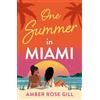 Amber Rose Gill One Summer in Miami (Tascabile)