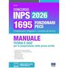Maggioli Editore Concorso INPS 2026 1695 funzionari PECS - Manuale Teoria e Quiz per la preparazione della prova scritta