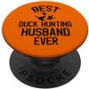 Duck Hunting Family Clothing Miglior marito di caccia alle anatre di sempre PopSockets PopGrip Adesivo