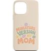 Mini Me Sayings Custodia per iPhone 13 Pro Max Versione in miniatura di My Mom Retro Flowers Family Love