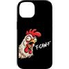 Funny F-Caw-F Chicken Graphic Art For Me Custodia per iPhone 14 F-Caw-F Umorismo divertente Umorismo Gallo Fcawf Divertente