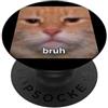 Funny Cat Meme Design Humor (Bruh) Meme sfocato divertente gatto arancione Bruh PopSockets PopGrip Adesivo