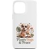 Dog Lover Plant Lover Custodia per iPhone 13 Pro Max Piante Cani E Peace Dog Amante Piante Vibes