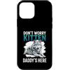 Alpha Wolf Don't Worry Kitten Custodia per iPhone 12 mini Non preoccuparti, Kitten Daddy è qui, meme maschile Alpha Wolf
