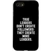 Leadership Development Mindset Custodia per iPhone SE (2020) / 7/8 i veri leader non creano seguaci creano più leader