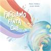 Literary Romance Edizioni Facciamo finta che...