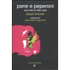 ad est dell'equatore Pane e peperoni. Una vita on the road