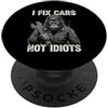 Emotion Support Mechanic Humor Gear Head I Fix Cars Not Idiots Meccanico Riparazione automobilistica Ragazzi auto PopSockets PopGrip Adesivo