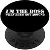 Dassimium Studio Io sono il capo quando lei non è in giro divertente marito PopSockets PopGrip Adesivo