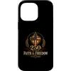 American Christian Faith Freedom Patriot Custodia per iPhone 14 Pro Max 250 Anni Fede E Libertà 1776 2026 USA