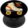 THE BEST ROLLER SKATE PRESENTS This is how I Roll Roller Skating Skater Retro Vintage PopSockets PopGrip Adesivo