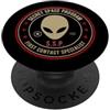 First Contact Specialist / Secret Space Specialista del primo contatto/progettazione di programmi spaziali segreti PopSockets PopGrip Adesivo