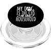 Hi Doggy Il mio cane è il CEO della famiglia - Funny Paw Boss PopSockets PopGrip per MagSafe