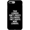 Leadership Development Mindset Custodia per iPhone 7 Plus/8 Plus i veri leader non creano seguaci creano più leader