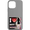 Modernes Damen t-shirt Herren Geburtstag Custodia per iPhone 13 Pro Max I Love Hot Moms Comic T-Shirt Uomo Donna Frase Divertente