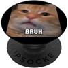 Cute Cat Meme Art Graphic Humor (Bruh) Bruh Funny Cute Cat Meme sfocato Foto Umorismo PopSockets PopGrip Adesivo