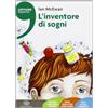 Einaudi Scuola L'inventore dei sogni
