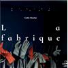 Colin Roche Colin Roche: La Fabrique (CD) Album Digipak