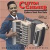 Clifton Chenier Zydeco Sont Pas Sale: KING of the REAL CREOLE FRENCH ZYDECO (CD)